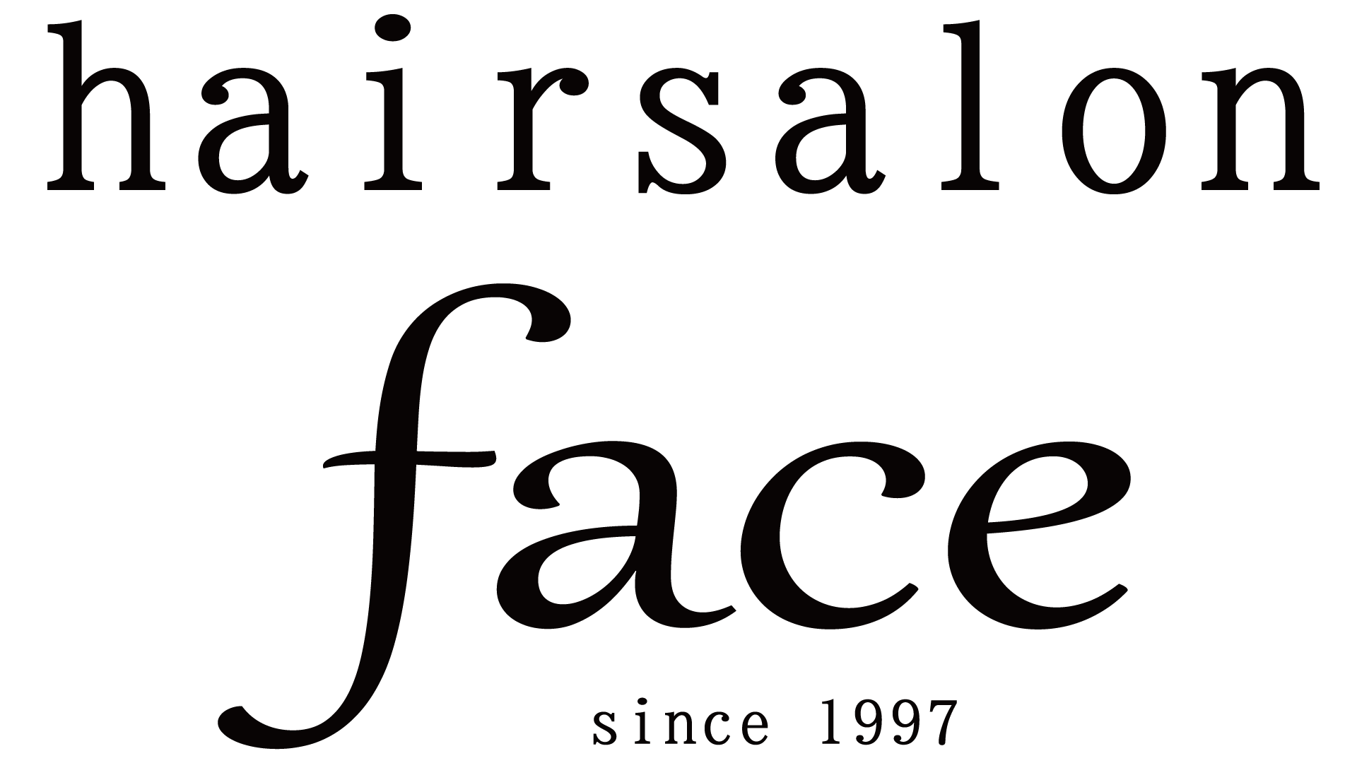 hair salon face　美容室フェイス