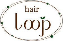 hairloop　駒沢大学の美容室「大人のためのサロン」